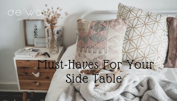 Must-Haves for Your Side Table